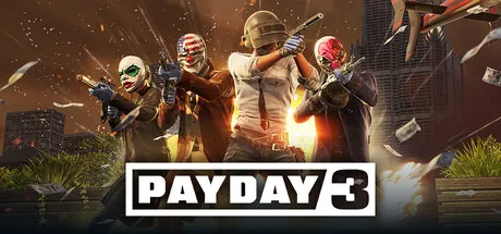 收获日3 (Payday 3) | 中文免安装联机版 V3.4.1 - 劫匪生涯的巅峰续作-喵狸之家